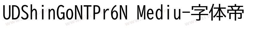 UDShinGoNTPr6N Mediu字体转换